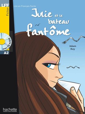 cover image of Julie et le bateau fantôme (A2)